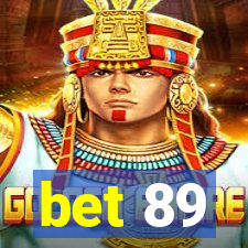 bet 89